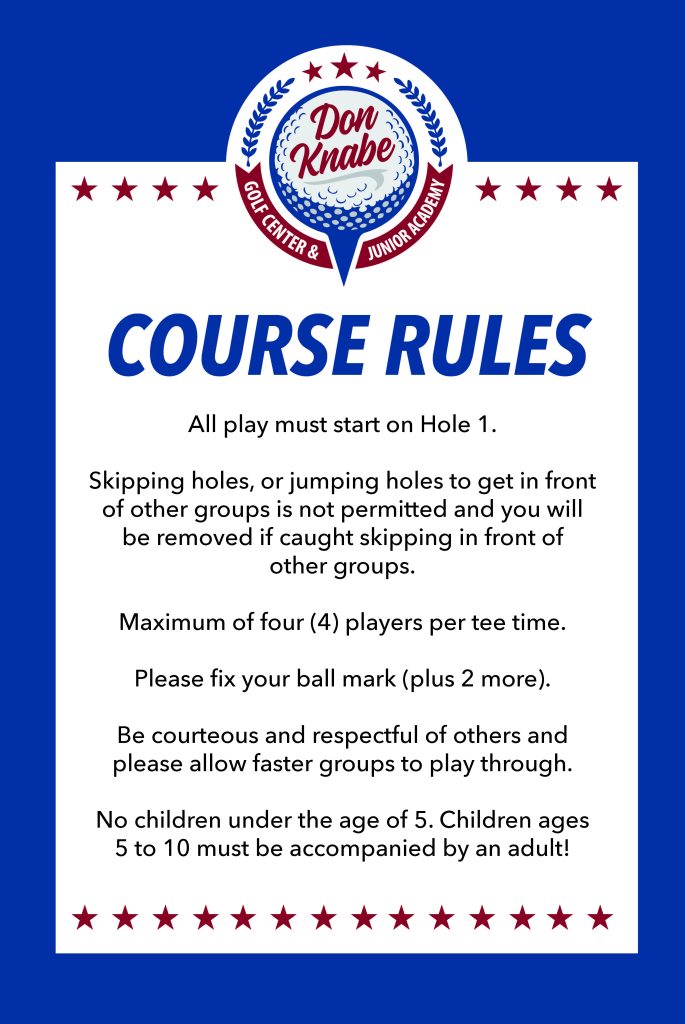 Don Knabe Golf Center course rules poster listing pace of play, group size, and etiquette guidelines for golfers in Norwalk, CA